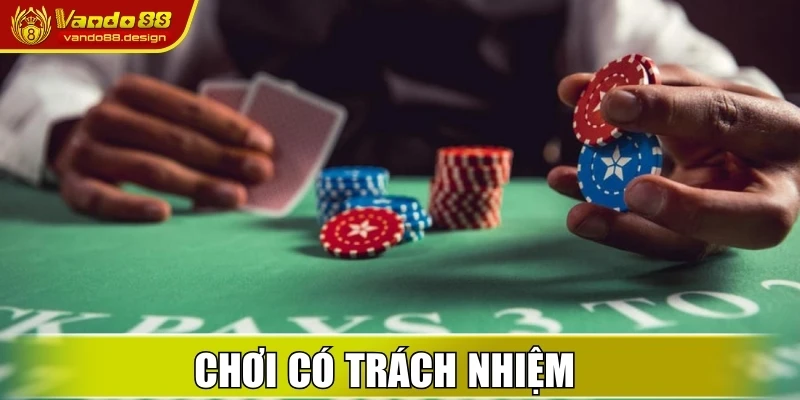Chơi có trách nhiệm