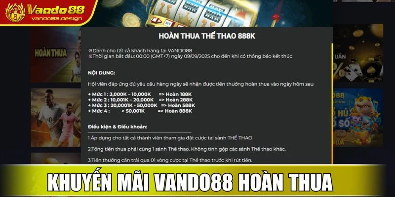Khuyến mãi Vando88 hoàn thua hấp dẫn