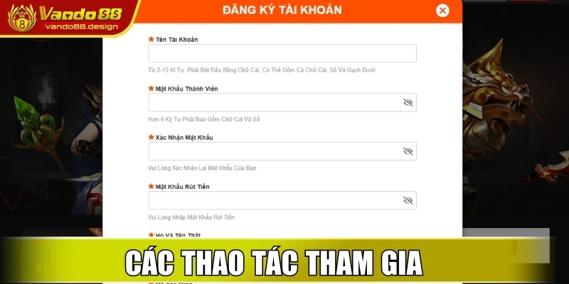 Các thao tác tham gia sân chơi siêu đơn giản